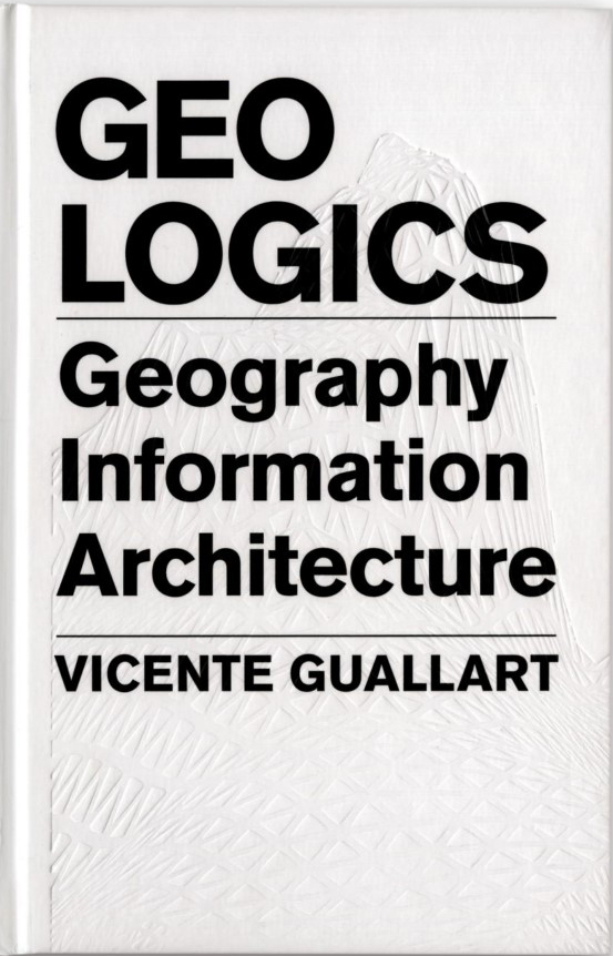 GEOLOGICS, Geography, Information and Architecture